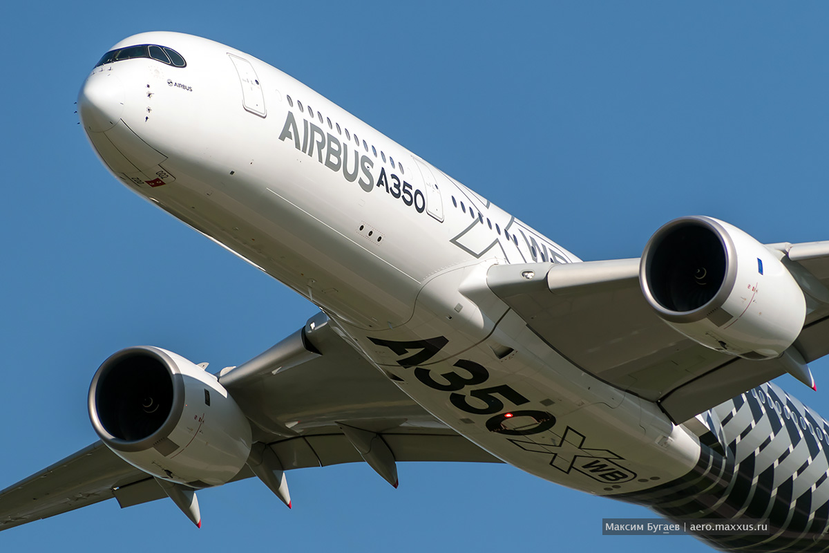 Airbus A350 XWB. Внутри, снаружи и в полёте. МАКС-2019. Фото Максима Бугаева